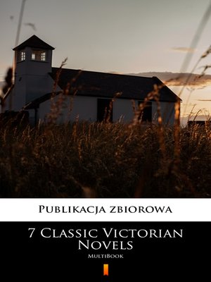 cover image of 7 Classic Victorian Novels